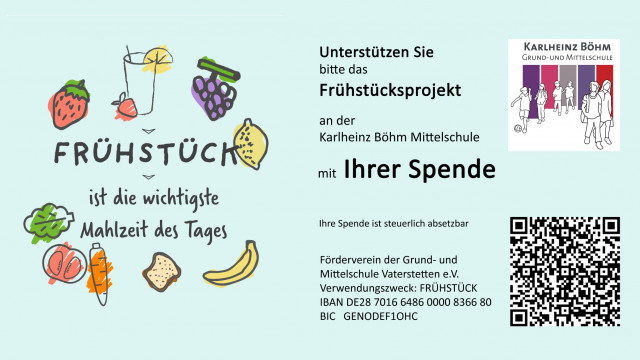 Flyer zum Projekt Frühstücksspende für die Grund- und Mittelschule Karl-Heinz Böhm